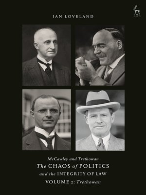 cover image of McCawley and Trethowan: The Chaos of Politics and the Integrity of Law, Volume 2